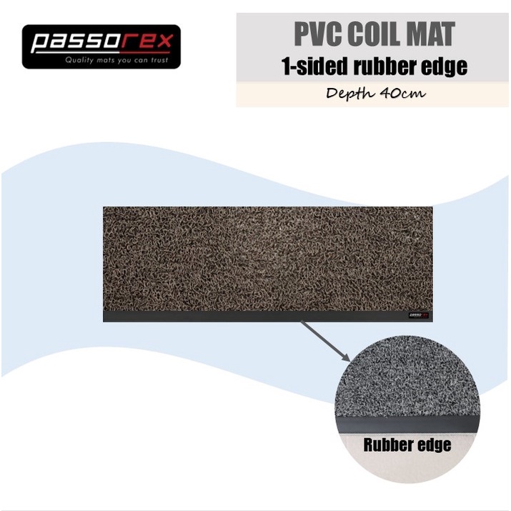 Passorex DIY PVC Coil Floor Mat with 1sided Rubber Edge (Depth 40cm