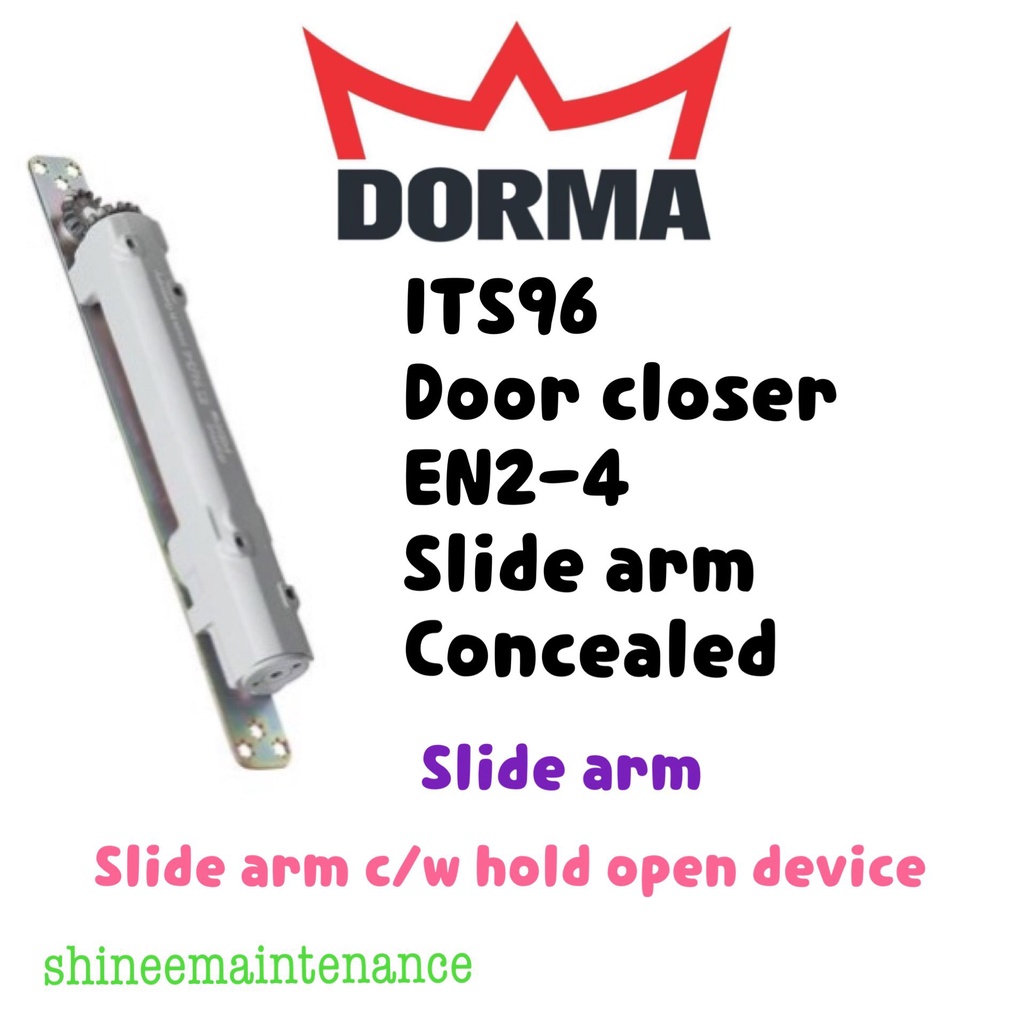 Dorma Concealed Door Closer ITS96 EN24 Slide Arm / Slide Arm c/w Hold
