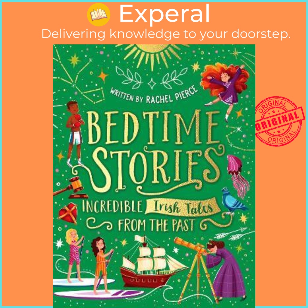 Bedtime Stories Incredible Irish Tales f by Rachel Pierce,Erin Brown