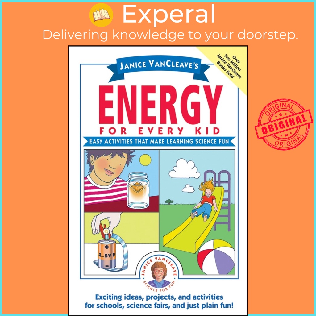 Janice VanCleave's Energy for Every Kid Easy Activities That Make