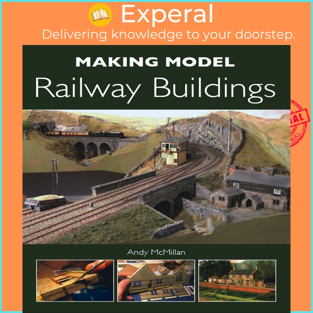 Making Model Railway Buildings by Andy McMillan (UK edition, paperback