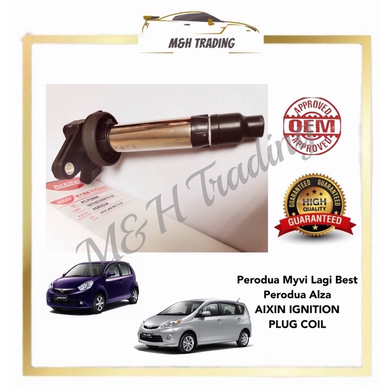 AIXIN PLUG COIL PERODUA MYVI LAGI BEST/ALZA (19070BZ030) Shopee