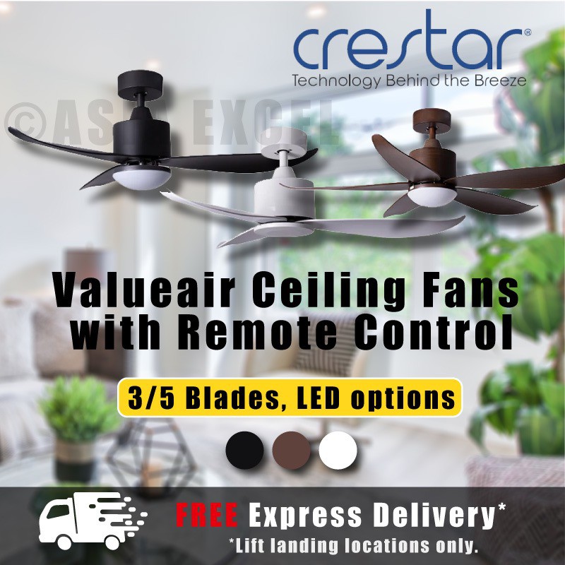 CRESTAR VALUEAIR 3/5 BLADE 40/46/48/55 INCH CEILING FAN WITH LED LIGHT AND REMOTE CONTROL
