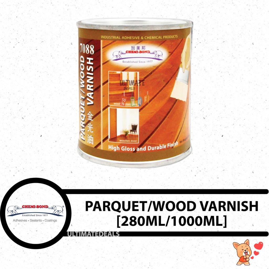 ChemiBond Wood Varnish PARQUET WOOD VARNISH HIGH GLOSS & DURABLE