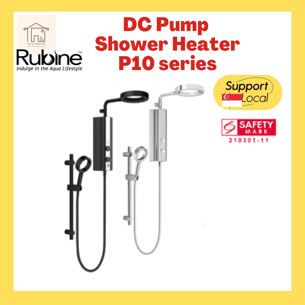 [SG SELLER] Rubine P10 Rainshower Instant Water Heater with DC Pump