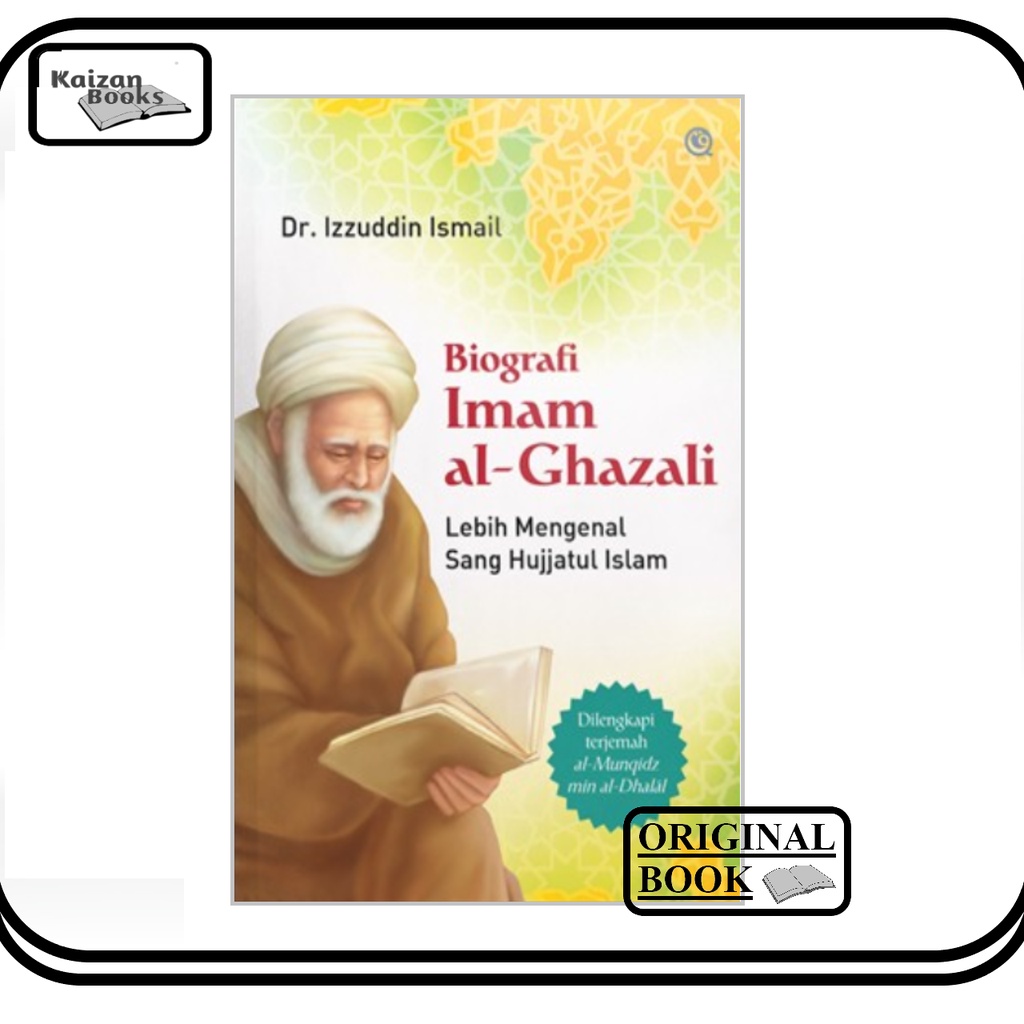 Biography Of IMAM ALGHAZALI Know The Hujjatul Islam (QAF) Shopee