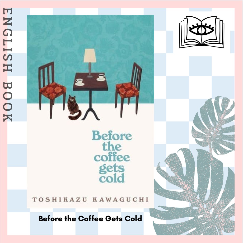 [Querida] หนังสือภาษาอังกฤษ Before The Coffee Gets Cold by Toshikazu
