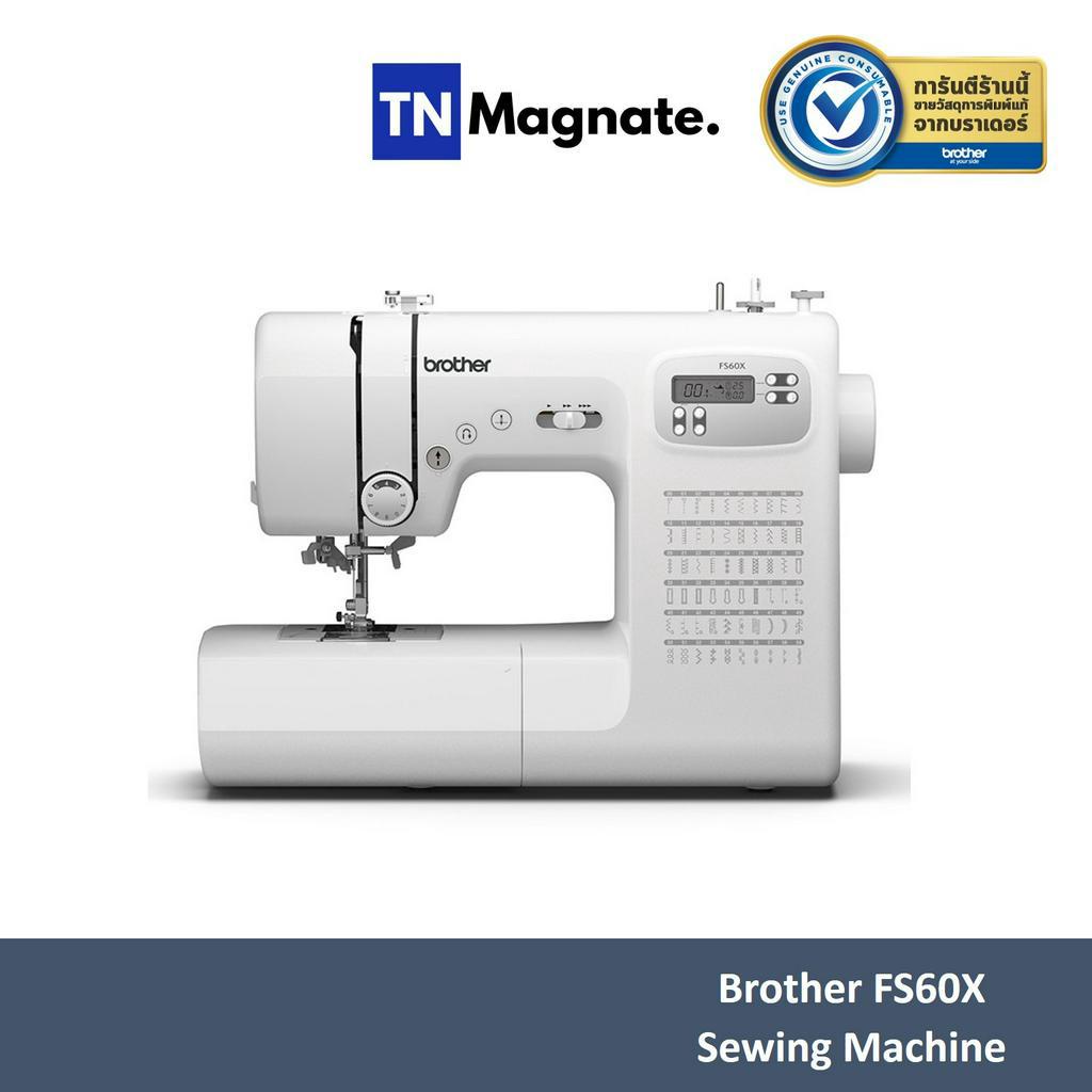 [จักรเย็บผ้า] Brother FS60X Sewing Machine Shopee Thailand