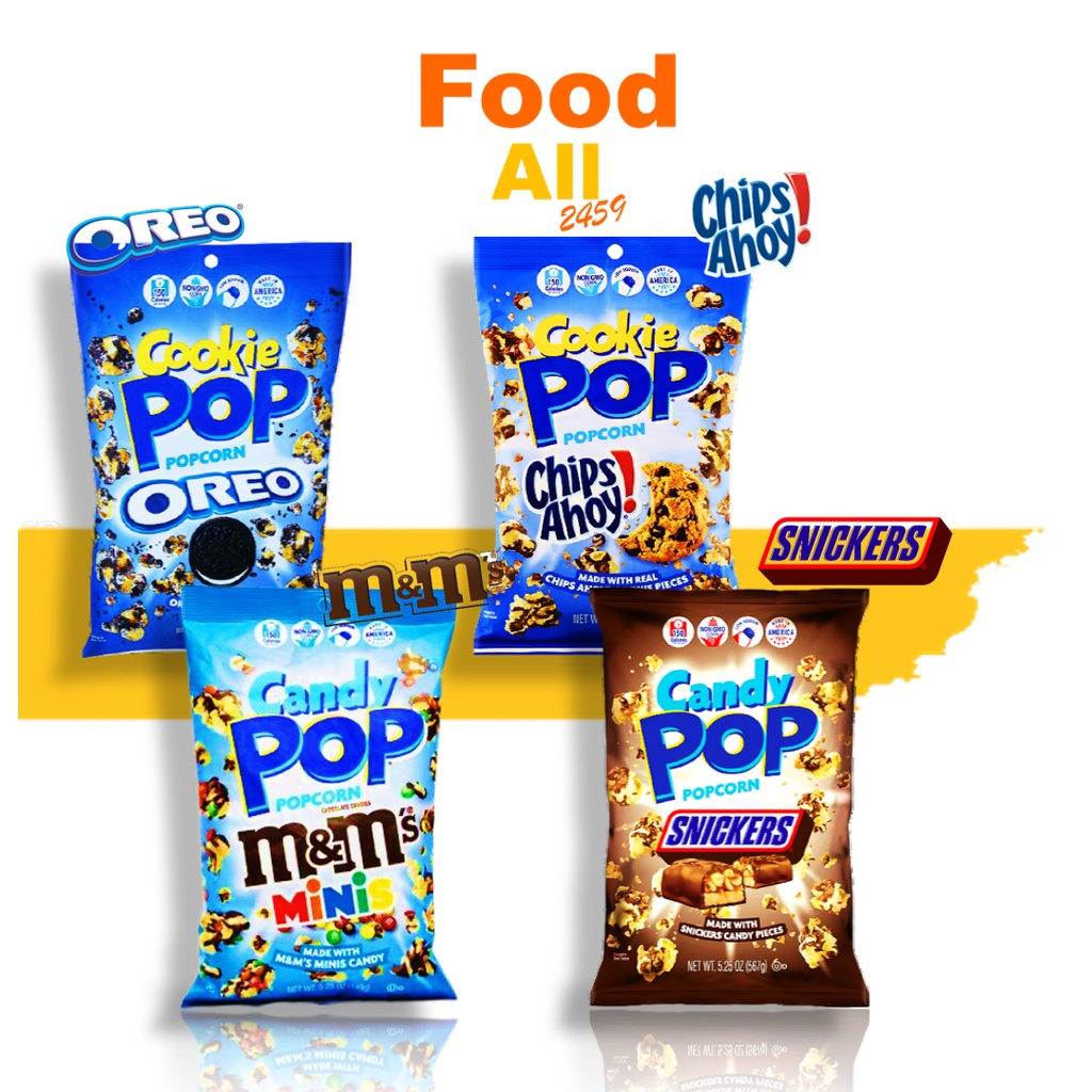 Popcorn Oreo, Popcorn M&M, Popcorn Snickers, Popcorn Chips Ahoys! ป๊อบค