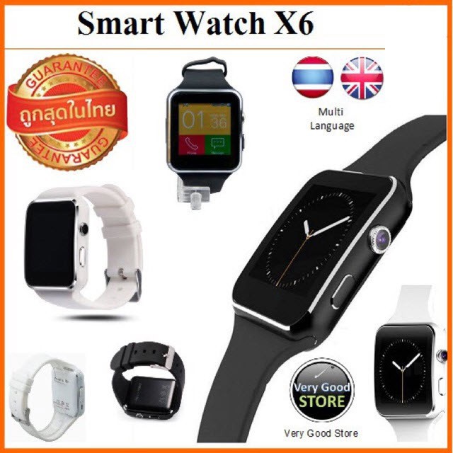 Smart Watch X6 (Very Good Edition) รองรับภาษาไทย อังกฤษ ฯลฯ แถมฟิมล์กันรอย Shopee Thailand
