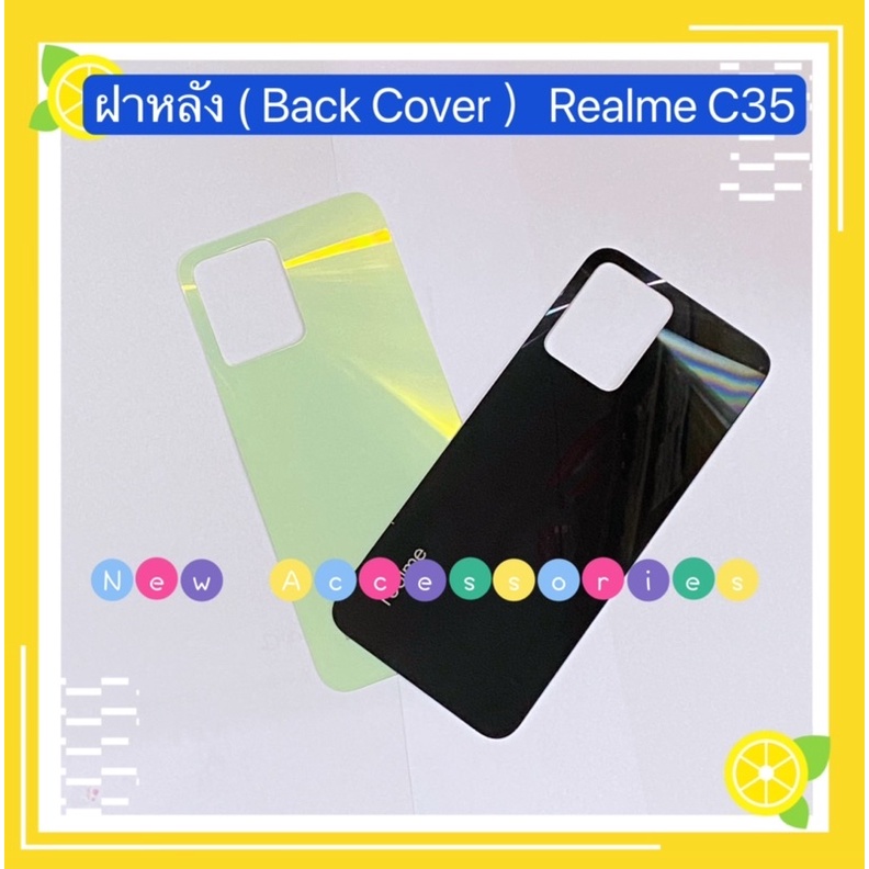 ฝาหลัง ( Back Cover ）Realme C35 Shopee Thailand