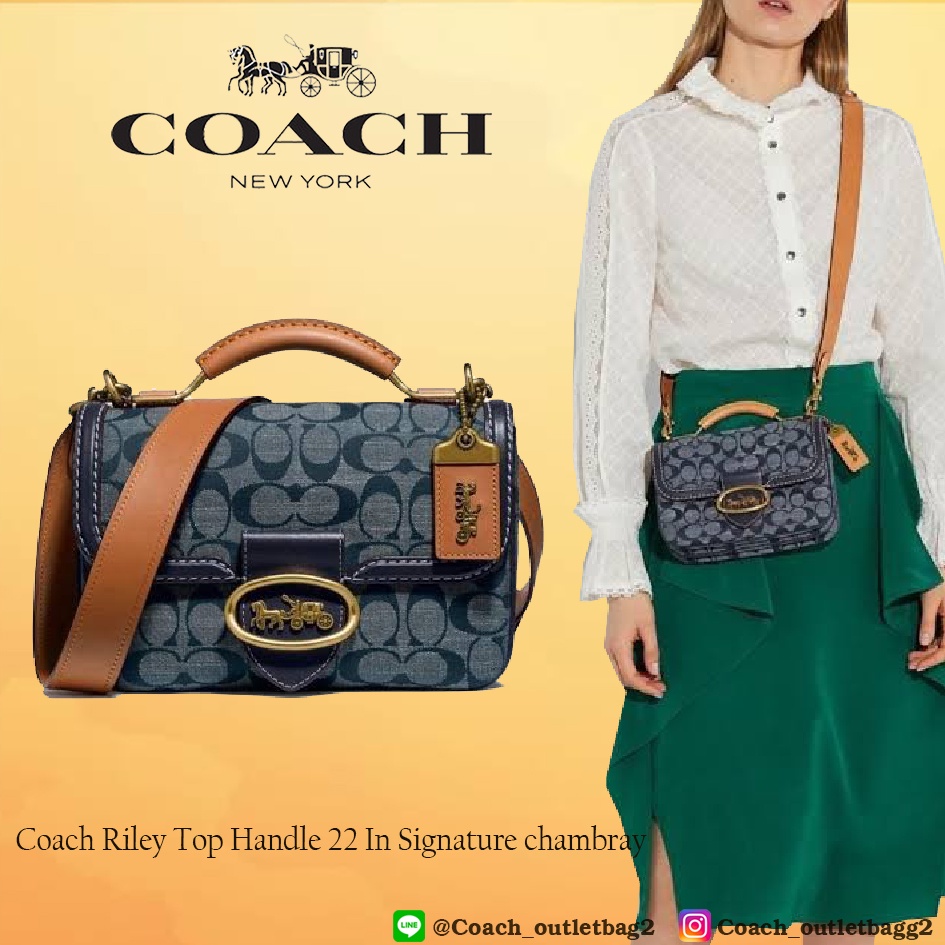 Coach Riley Top Handle 22 In Signature chambray Shopee Thailand