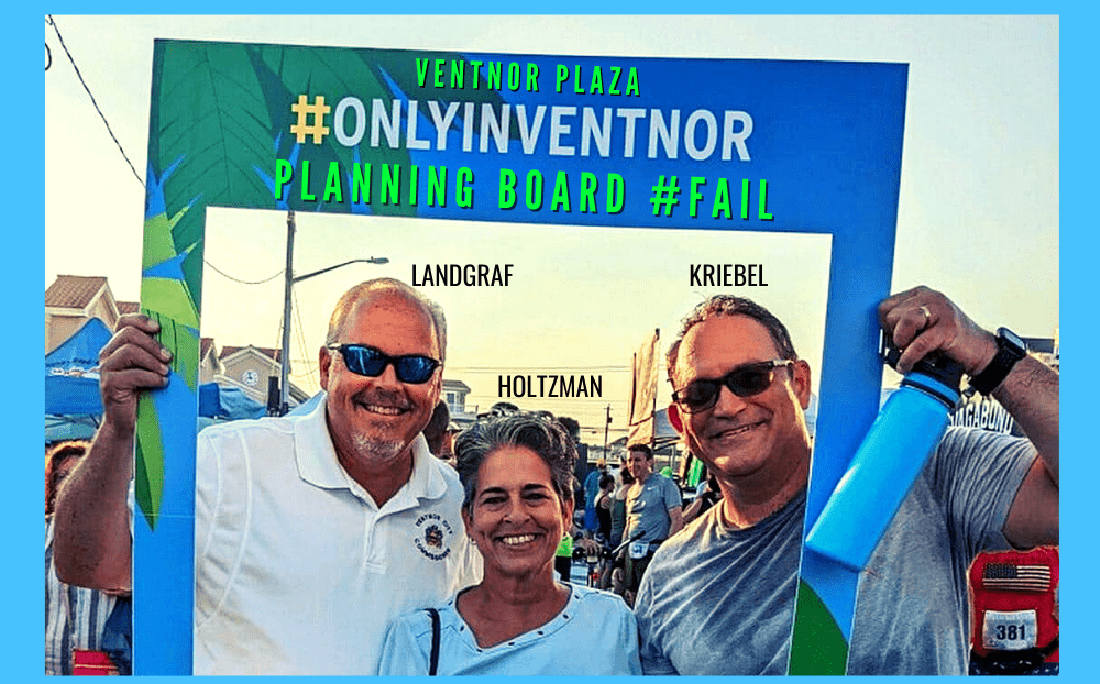 Landgraf & Ventnor Planning Board Ignore Local Ordinance For Plaza Plan