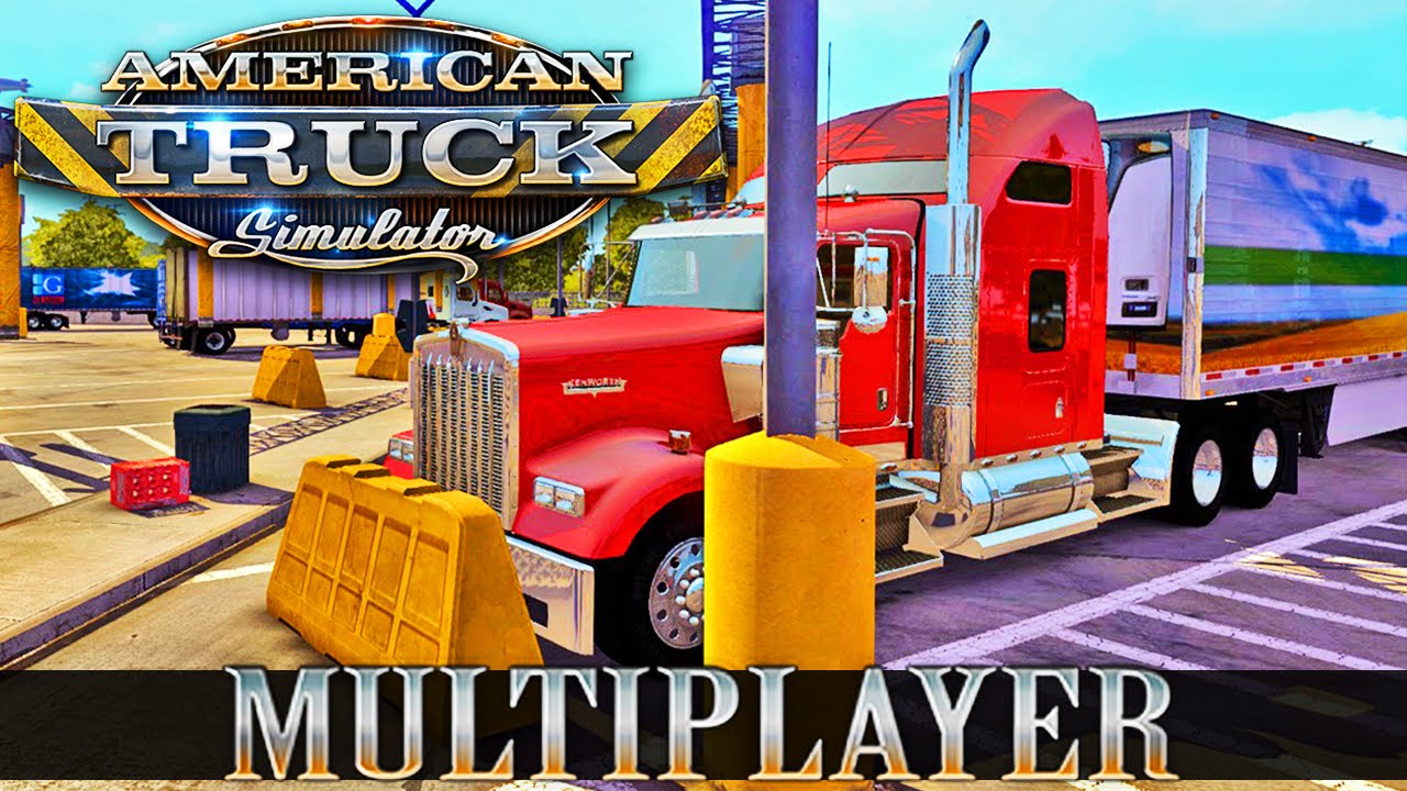 American Truck Simulator Multiplayer » ATS mods American Truck