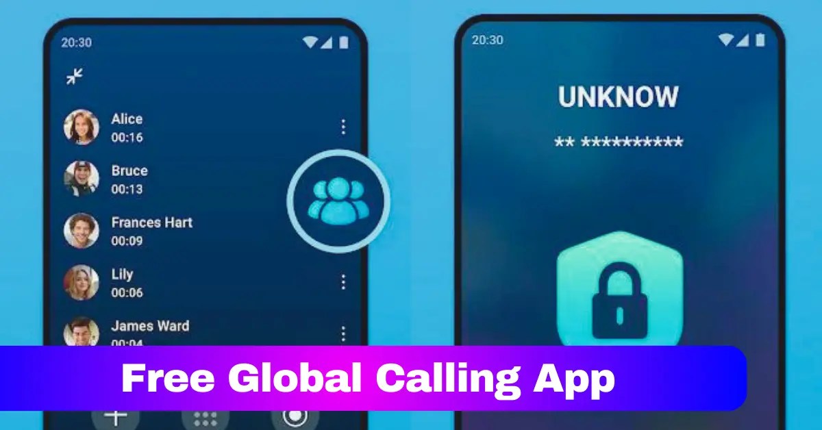 Fully Free Global Calling App Free International Phone Calling App