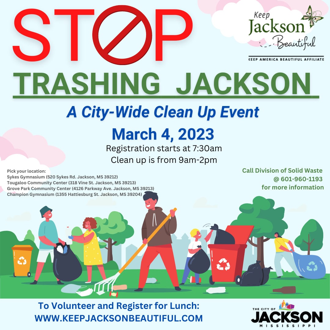 Stop Trashing Jackson Citywide Clean Up Event Downtown Jackson Partners