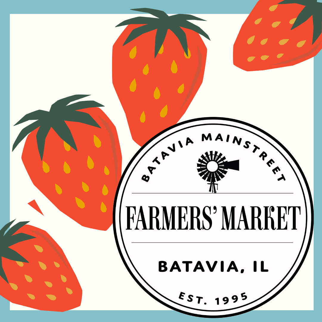 Batavia Farmers' Market Batavia MainStreet