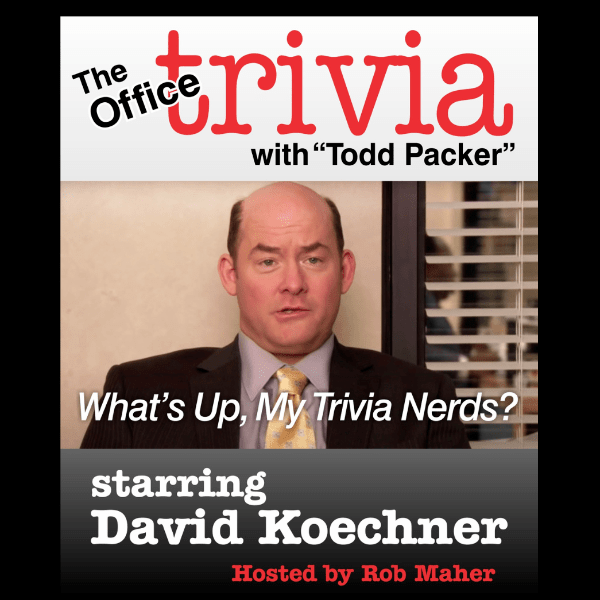 "The Office" Trivia with Todd Packer Batavia MainStreet