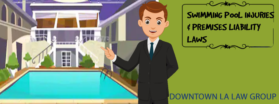 Pool accidents Injured at a Public Pool? Downtown LA Law Group