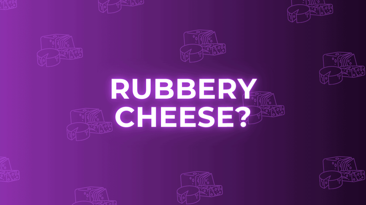 Why Is My Pizza Cheese Rubbery? (And How to Fix It)