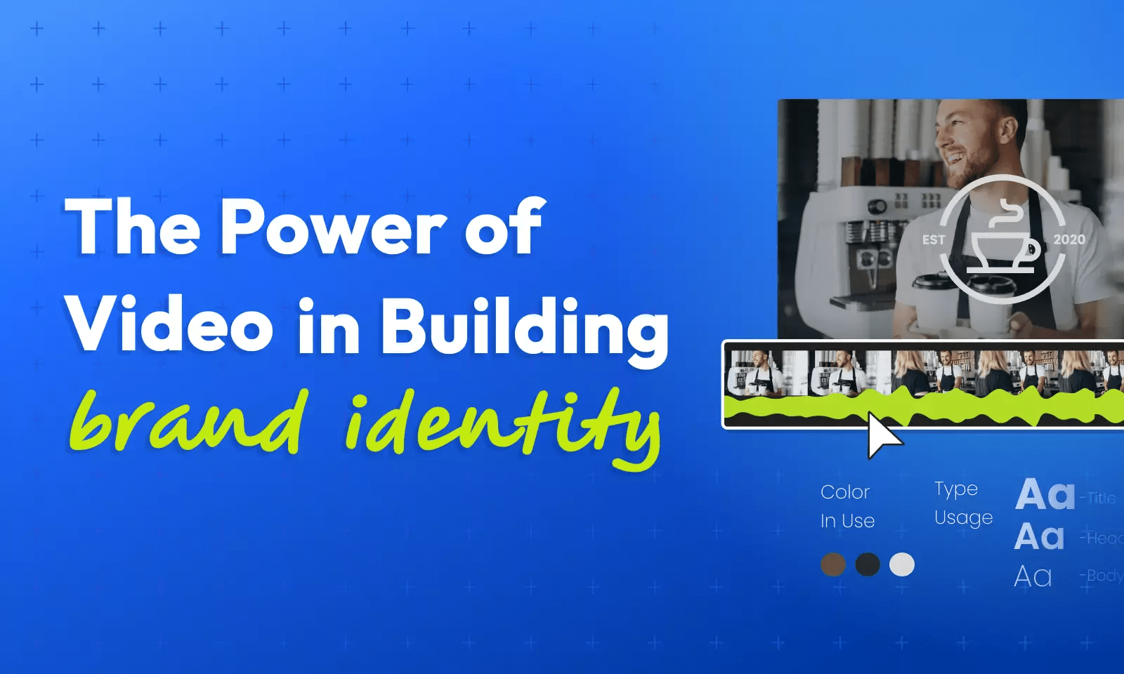 The power of video in building brand identity Flixier