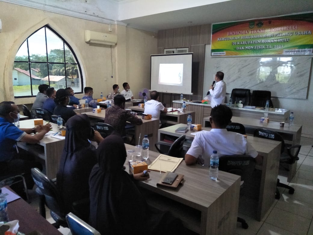 Penyelenggaraan Kegiatan Bimtek/ Sosialisasi Kemudahan Berusaha Bagi Pelaku  Usaha di Kabupaten Rokan Hulu Dana Alokasi Khusus DAK Non Fisik Tahun  Anggaran 2021