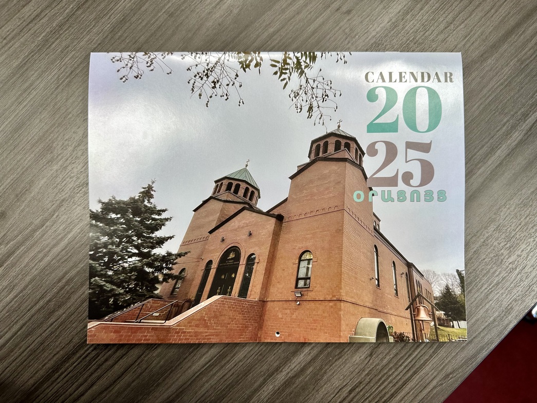 St. Sarkis Church 2025 Calendar A Celebration of Armenian Art St. Sarkis Armenian Apostolic Church