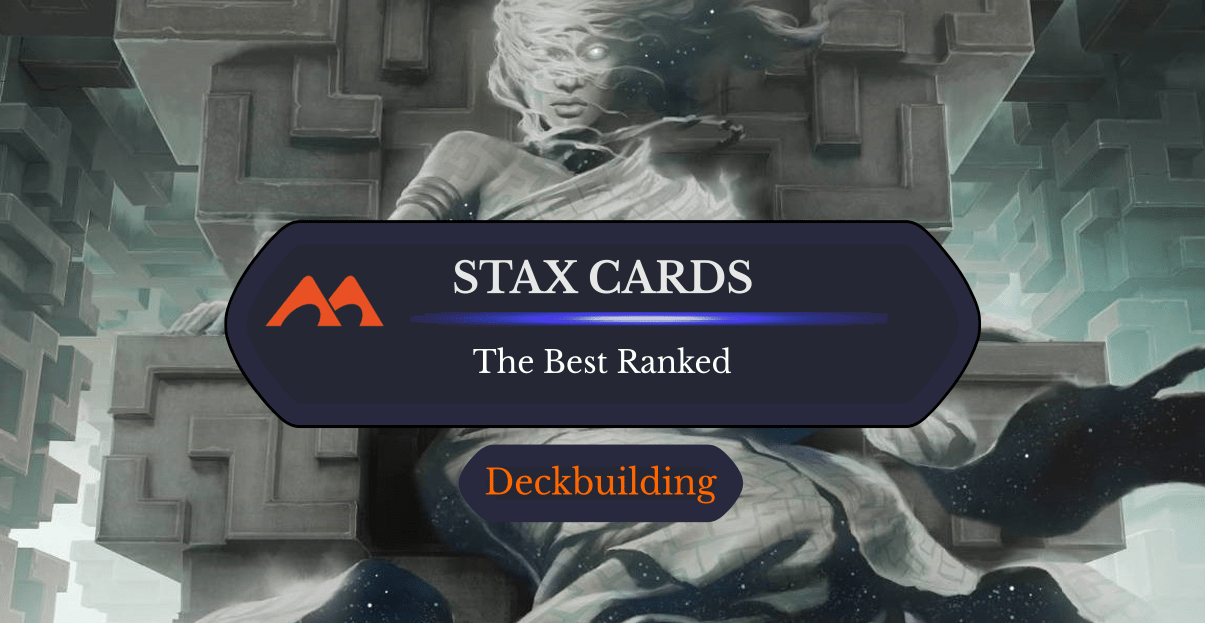 The 33 Best Stax Cards in Magic Draftsim