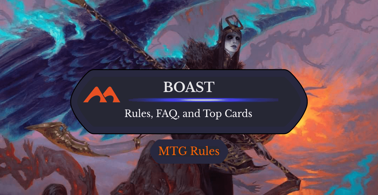 Boast in MTG Rules, History, and Best Cards Draftsim