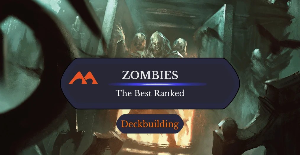 The 40 Best Zombies in Magic Ranked Draftsim