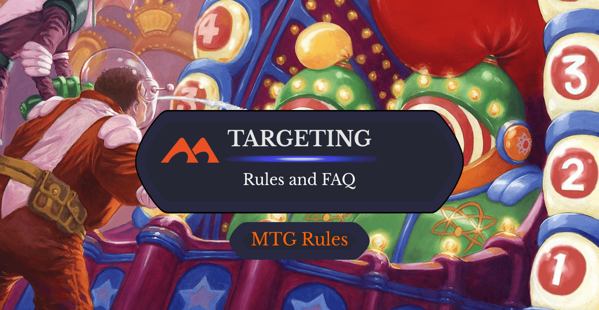 Everything You Need to Know About Targeting in Magic Draftsim