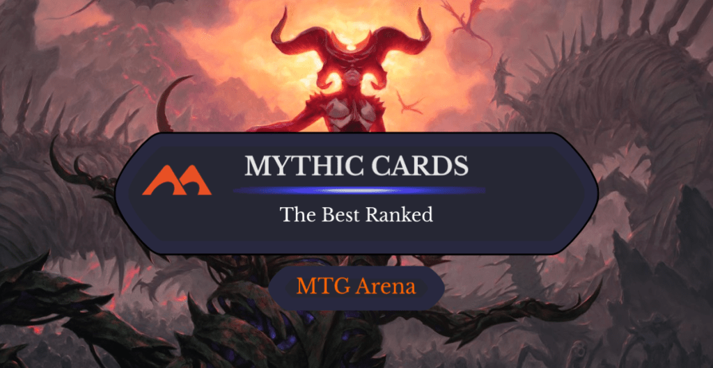 The 45 Best Mythics to Craft on MTG Arena Ranked Draftsim