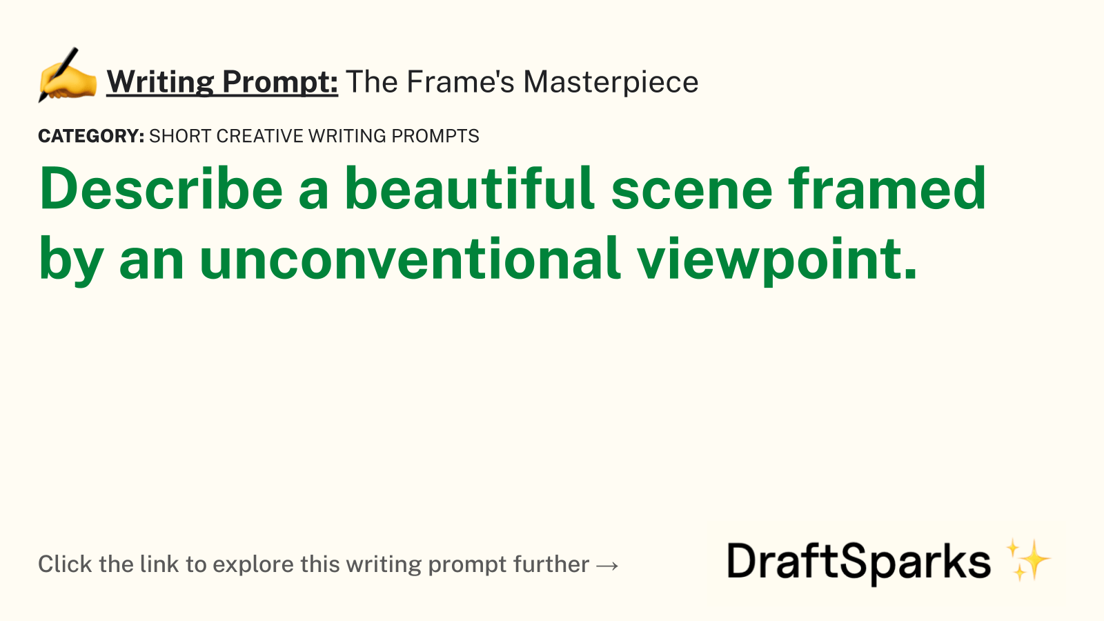 Writing Prompt The Frame's Masterpiece • DraftSparks