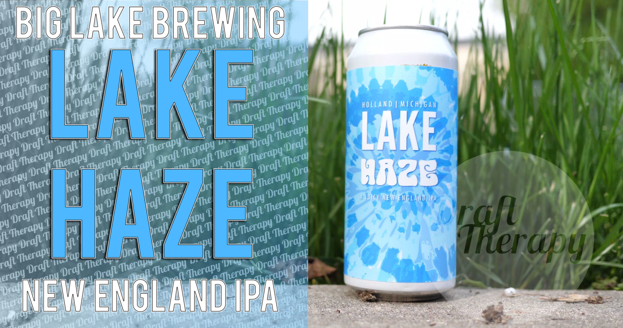 Big Lake Brewing Lake Haze Review Draft Therapy