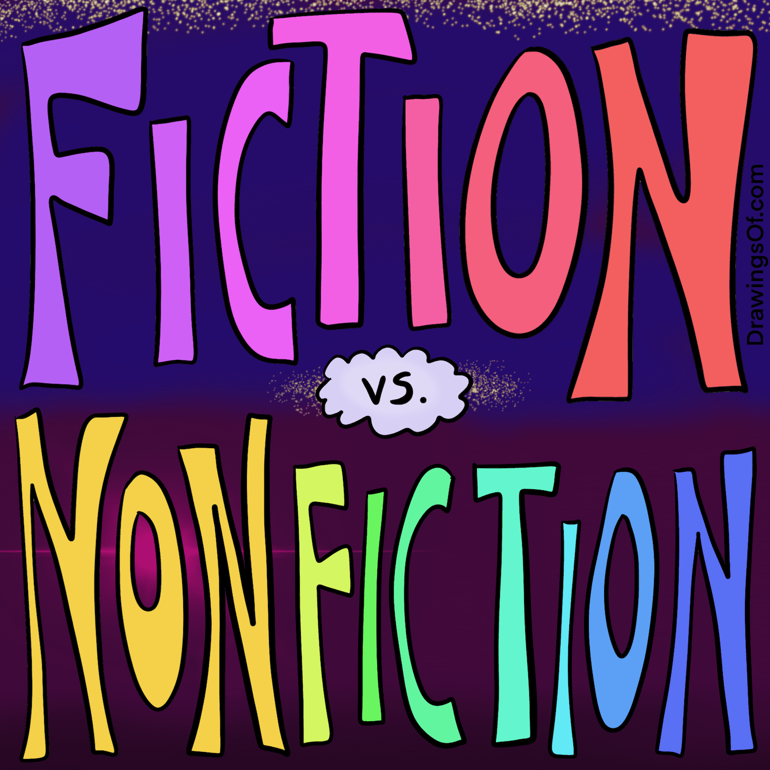 Fiction vs. Nonfiction Is Fiction Real or Fake? Drawings Of...