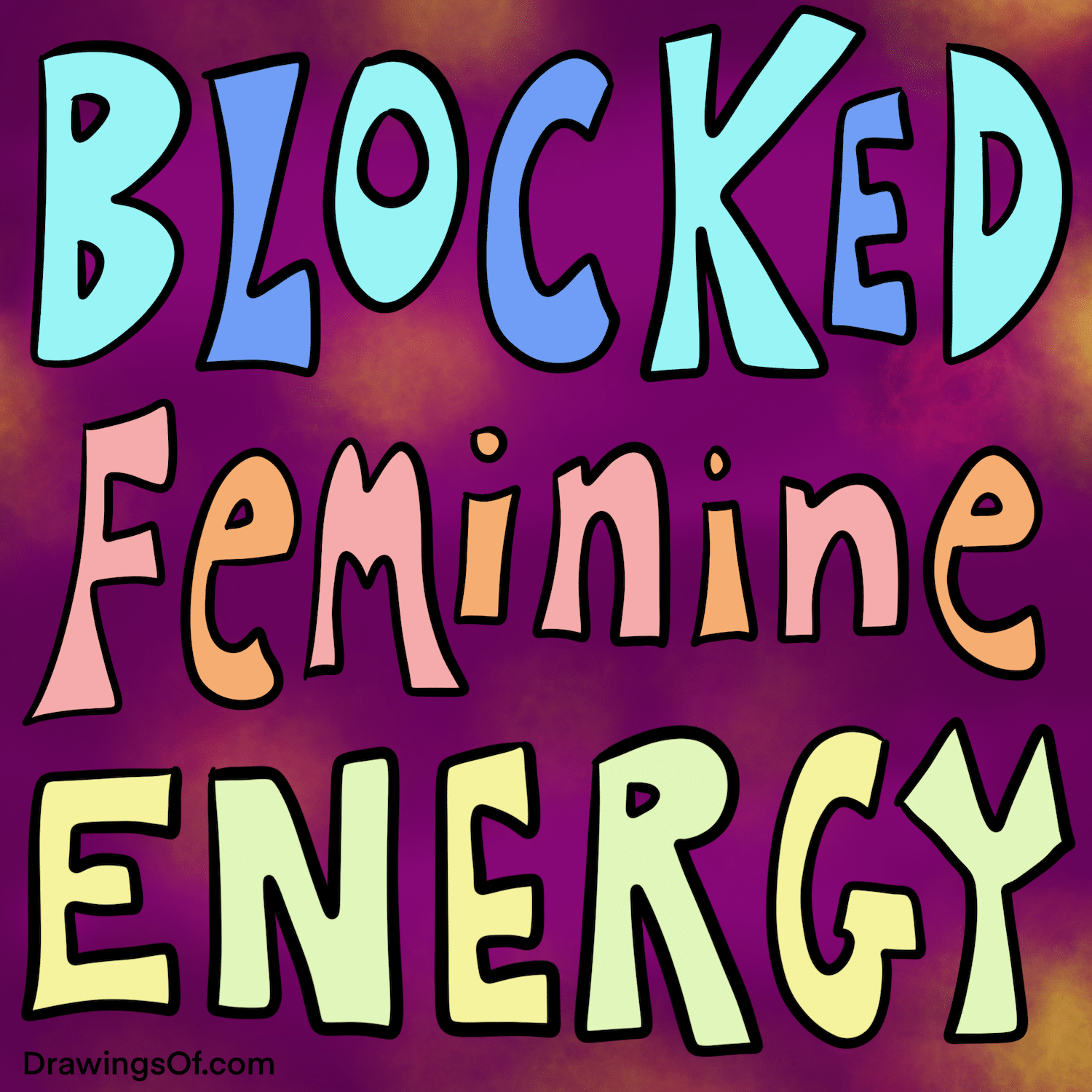 Signs of Blocked Feminine Energy Chakra Analysis Drawings Of...