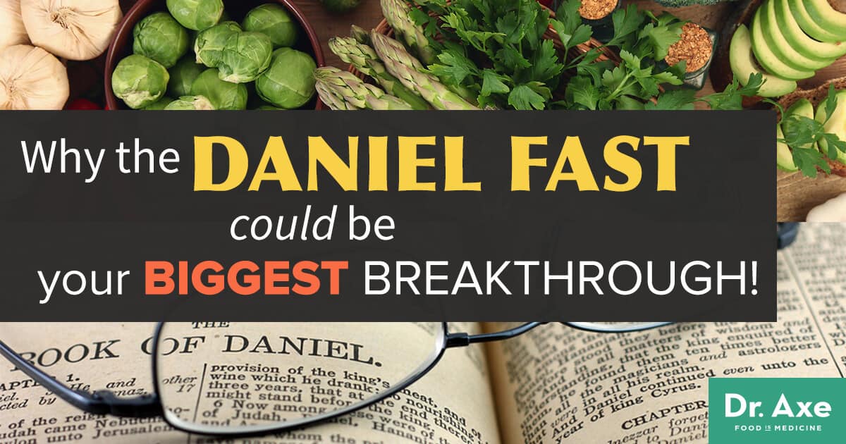 Daniel Fast Benefits, Food List & Recipes Dr. Axe