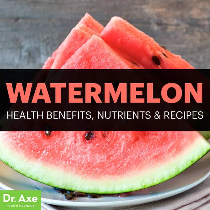 Health Benefits of Watermelon + Recipes Dr. Axe
