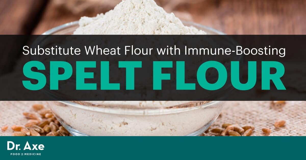 benefits of spelt flour vs wheat flour