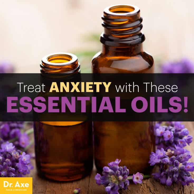 The Top 7 Essential Oils for Anxiety Dr. Axe