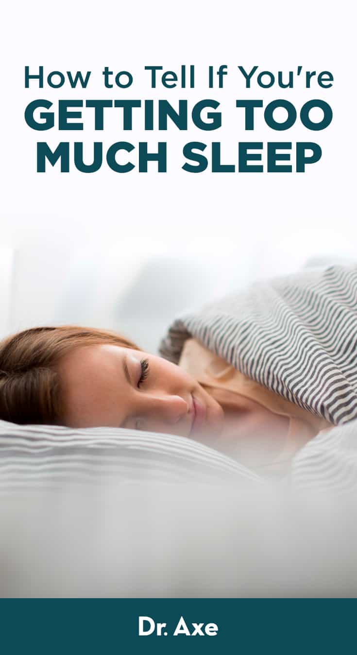 Causes of Oversleeping (Plus Dangers of Sleeping Too Much) Dr. Axe