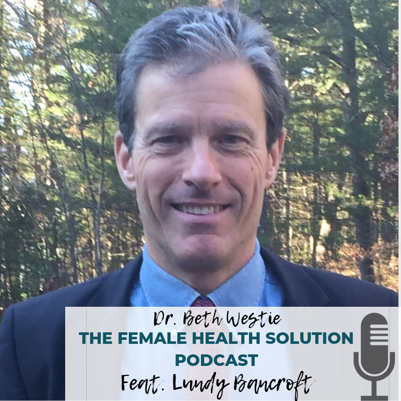 133. The Joyous Recovery with Lundy Bancroft Dr. Beth Westie