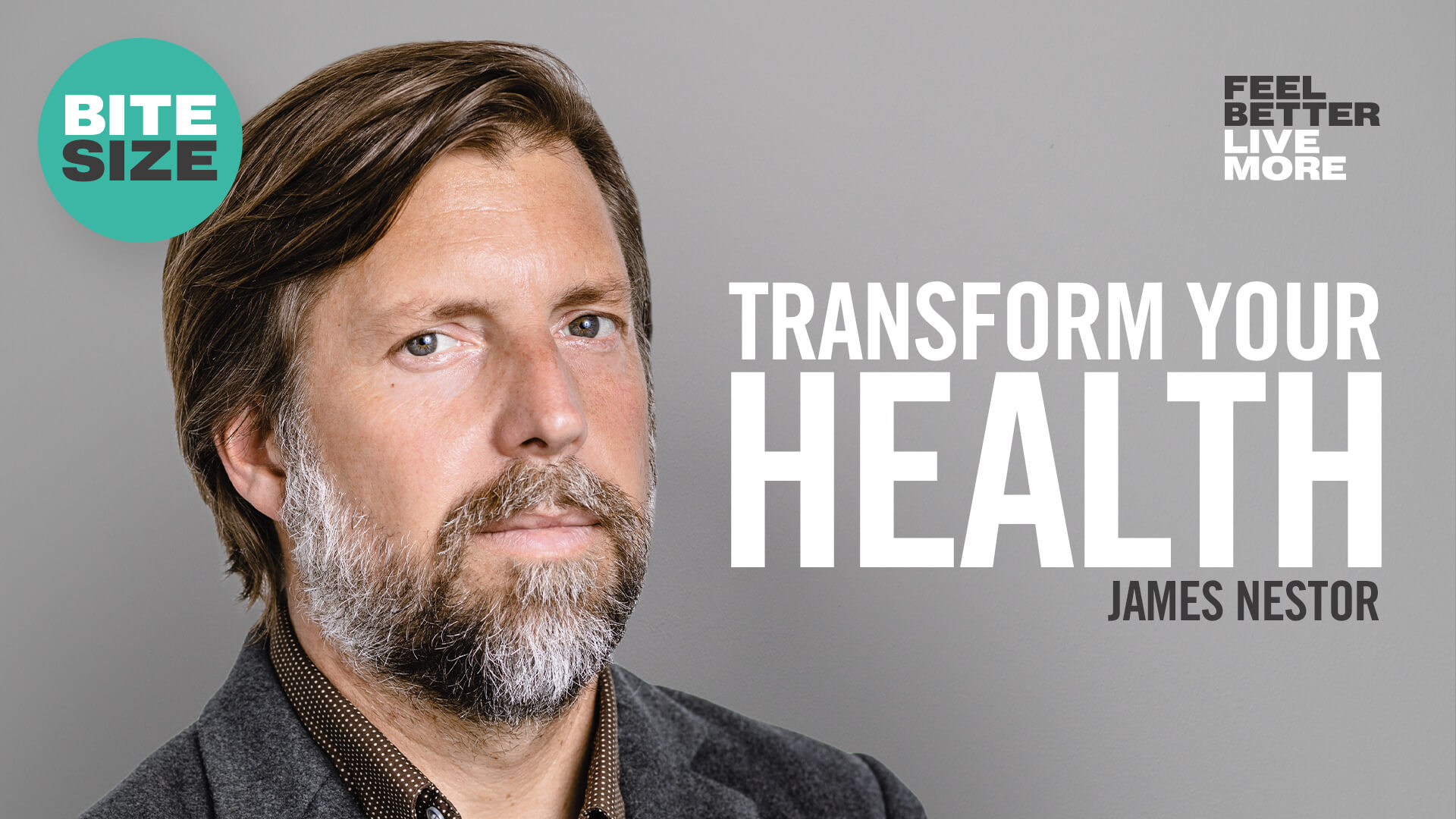 BITESIZE The Breathing Secret That Will Transform Your Body and Mind