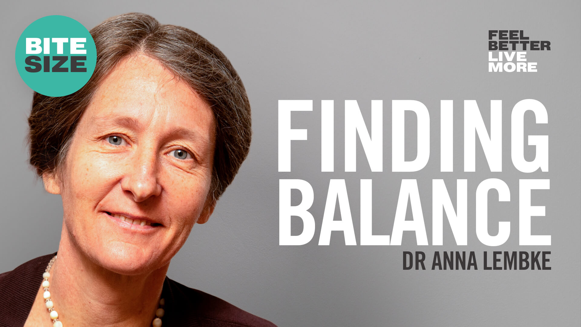 BITESIZE Why We Are All Addicts Dr Anna Lembke Dr Rangan Chatterjee