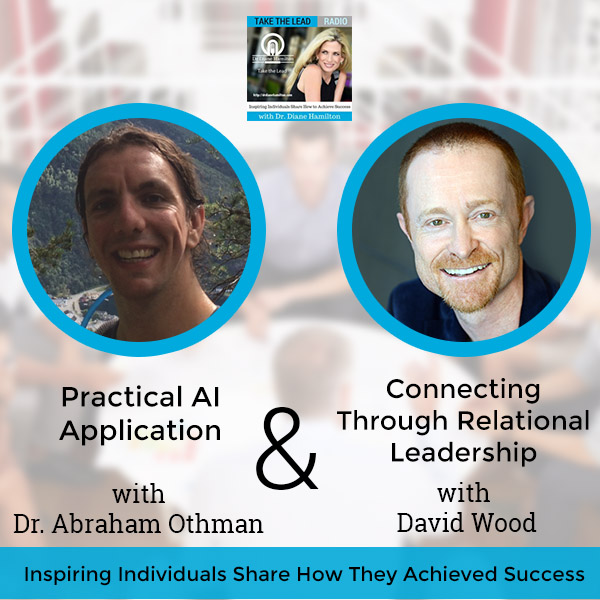 Practical AI Application with Dr. Abraham Othman and Connecting Through