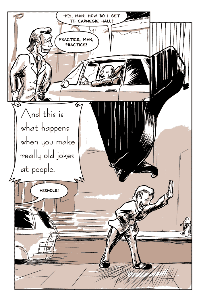 How Do I Get to Carnegie Hall? The Dreadful Gate