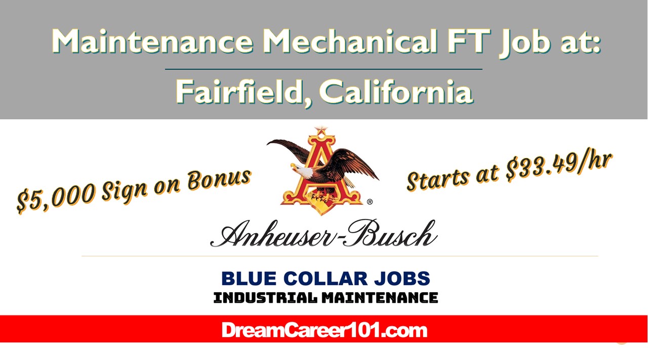 Maintenance Mechanical FT California Blue Collar Jobs Industrial