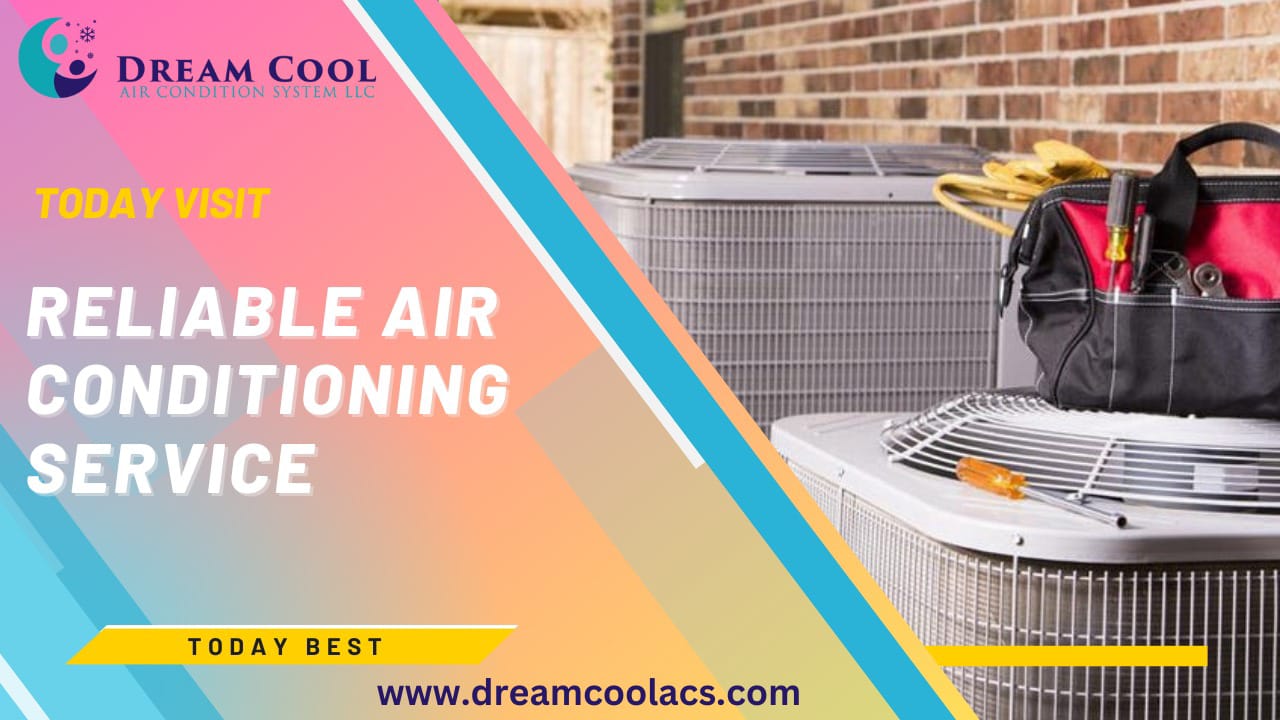 Reliable Air Conditioning Service Keeping You Cool & Comfortable