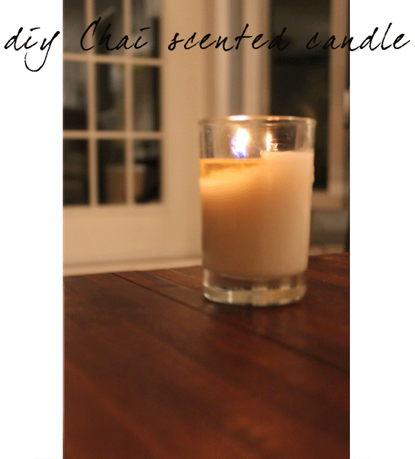 DIY Chai Scented Candles { Dream, Create }
