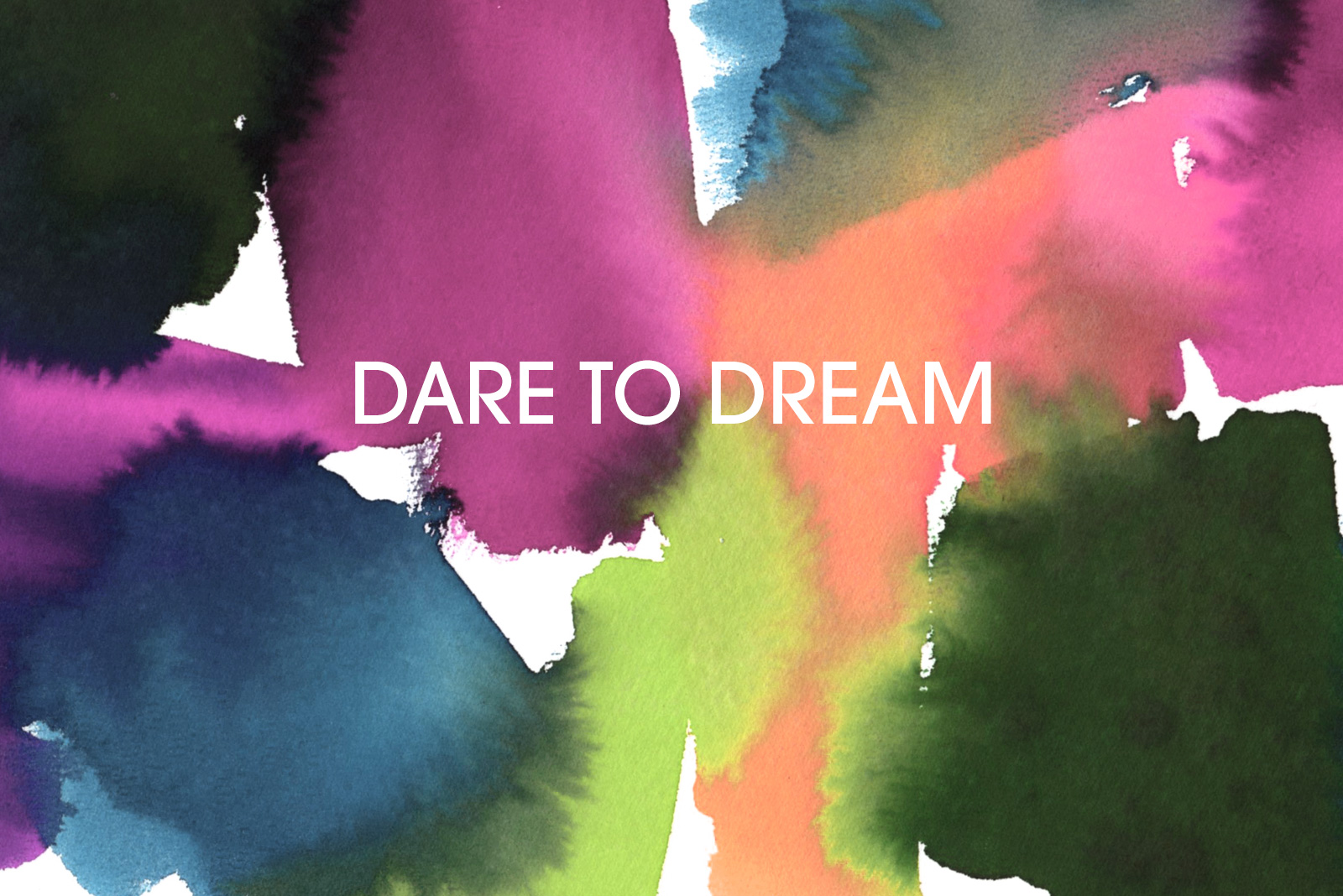 DARE TO DREAM Dream Forward